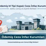 Ödemiş M Tipi Cezaevi 2026 Güncel Görüş ve Ulaşım Rehberi