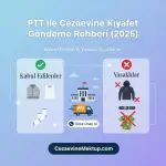 PTT ile Cezaevine Kıyafet Gönderme Rehberi (2025 Güncel Kurallar)